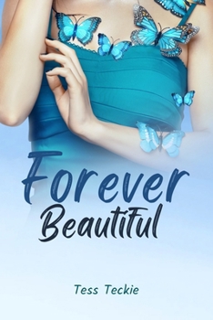 Paperback Forever Beautiful Book