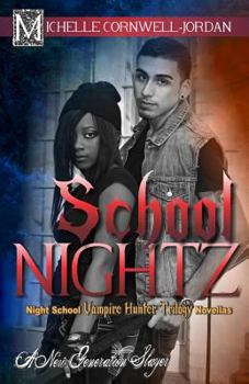 Paperback School Nightz: Night School Vampire Hunter Trilogy Compilation Book