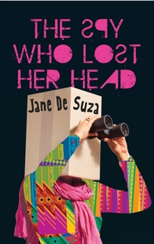 Paperback The Spy Who Lost Her Head Book