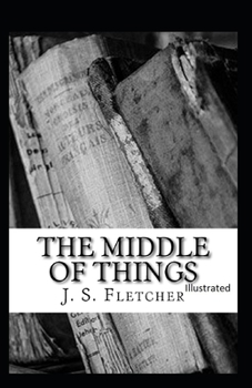 Paperback The Middle of Things Illustrated Book
