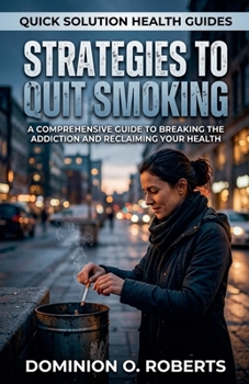 Strategies To Quit Smoking