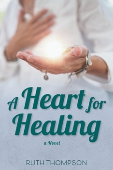 Paperback A Heart for Healing Book