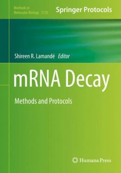 Hardcover Mrna Decay: Methods and Protocols [With Online Files] Book