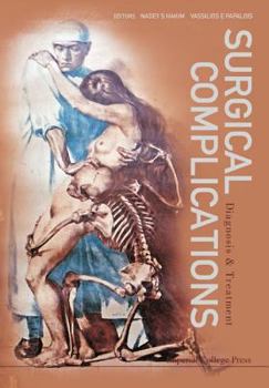 Hardcover Surgical Complications: Diagnosis and Treatment Book