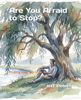 Paperback Are You Afraid to Stop?: Finding Rest For Your Soul Book