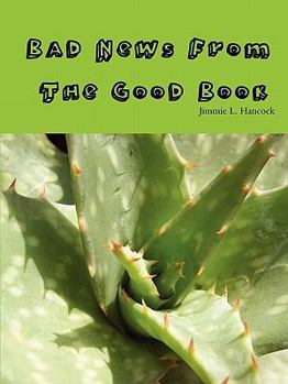 Paperback Bad News From The Good Book