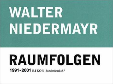 Paperback Walter Niedermayr: Raumfolgen 1991-2001 Book