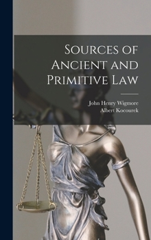 Hardcover Sources of Ancient and Primitive Law Book