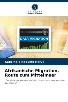 Paperback Afrikanische Migration, Route zum Mittelmeer [German] Book