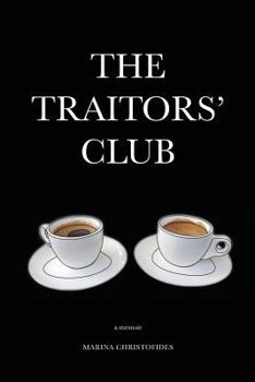 Paperback The Traitors' Club: A Memoir Book