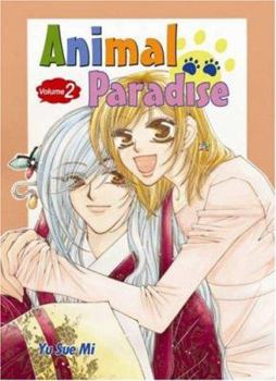 Animal Paradise Volume 2 - Book #2 of the Animal Paradise