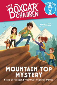 Mountain Top Mystery - Book  of the Boxcar Children: Time to Read