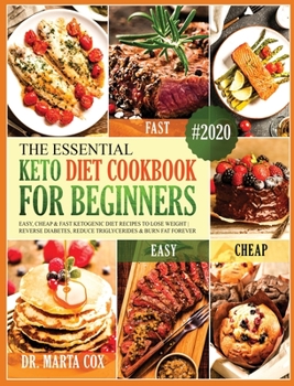 Hardcover The Essential Keto Diet Cookbook For Beginners Book