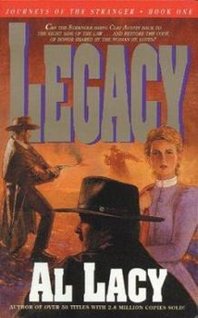 Legacy - Book #1 of the Journeys of the Stranger