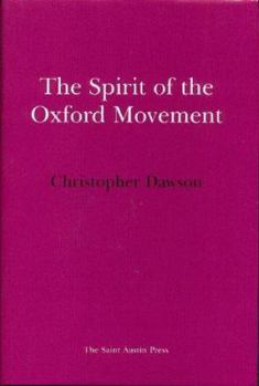 Hardcover The Spirit of the Oxford Movement Book