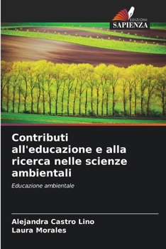 Paperback Contributi all'educazione e alla ricerca nelle scienze ambientali [Italian] Book