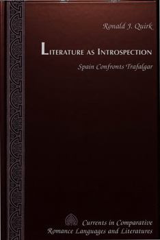 Hardcover Literature as Introspection: Spain Confronts Trafalgar Book