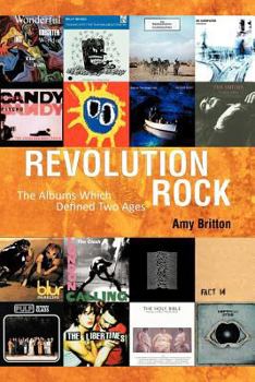 Paperback Revolution Rock: The Albums Which Defined Two Ages Book