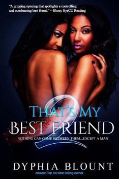 Paperback That's My Best Friend 2: -The Ex: Factor: (An Erotic Short SeriesO) Book