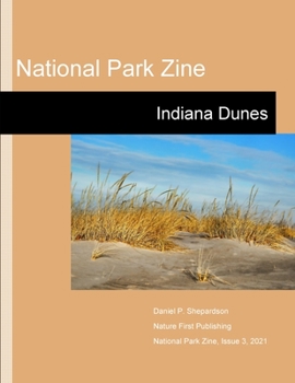 Paperback National Park Zine: Indiana Dunes Book