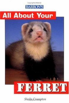 Paperback All about Your Ferret Book