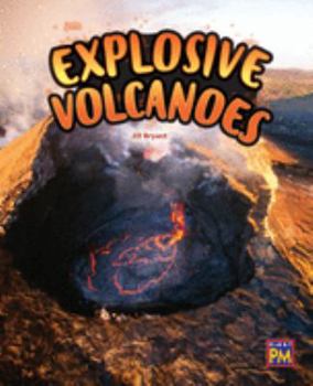 Paperback Explosive Volcanoes: Leveled Reader Sapphire Level 30 Book
