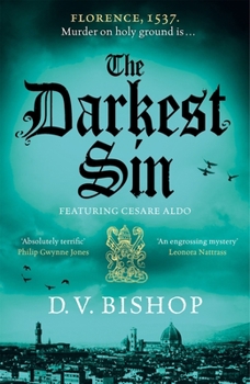Hardcover The Darkest Sin: Winner of the CWA Historical Dagger 2023 (Cesare Aldo series) Book