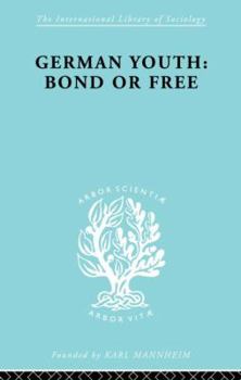 German Youth: Bond Free Ils 145