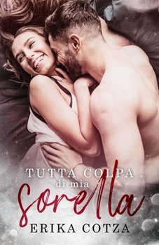 Paperback Tutta colpa di mia sorella [Italian] Book