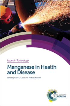Hardcover Manganese in Health and Disease Book