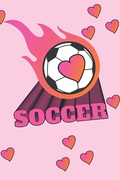 Soccer: Cute 2 Year Undated Weekly Planner For Soccer Players, Coaches, And Busy Moms