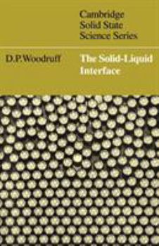 Paperback The Solid-Liquid Interface Book