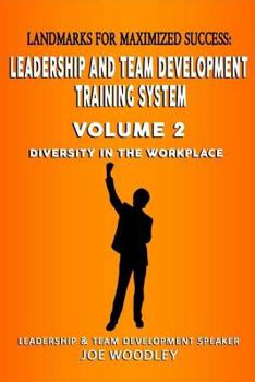 Paperback Landmarks for Maximized Success: Diversity In The Workplace Book