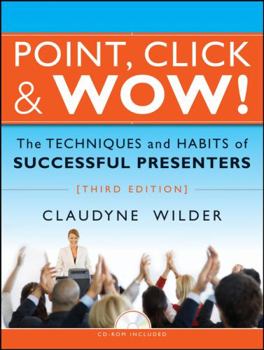 Paperback Point, Click and Wow!: The Techniques and Habits of Successful Presenters [With CDROM] Book