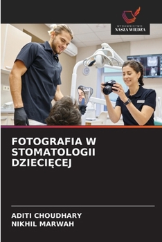 Paperback Fotografia W Stomatologii DzieciĘcej [Polish] Book