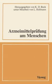 Paperback Arzneimittelprüfung Am Menschen: Ein Interdisziplinäres Gespräch [German] Book