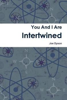 Paperback You and I Are Intertwined Book