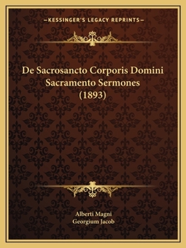 Paperback De Sacrosancto Corporis Domini Sacramento Sermones (1893) [Latin] Book
