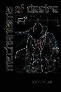 Paperback Mechanisms of Desire Book