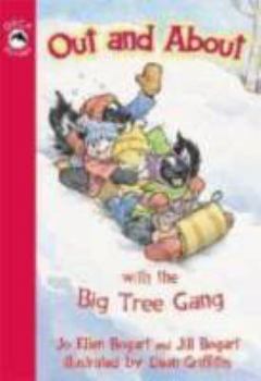 Out And About With the Big Tree Gang - Book  of the Orca Echoes