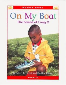 Library Binding On My Boat: The Sound of Long O Book