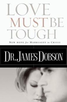 Paperback Love Must Be Tough Book