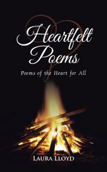 Paperback Heartfelt Poems: Poems of the Heart for All Book