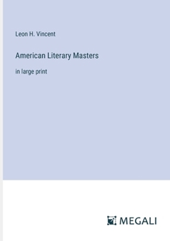 American Literary Masters: in large print