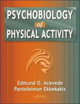 Hardcover Psychobiology of Physical Activity Book