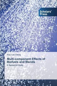 Paperback Multi-Component Effects of Biofuels and Blends Book