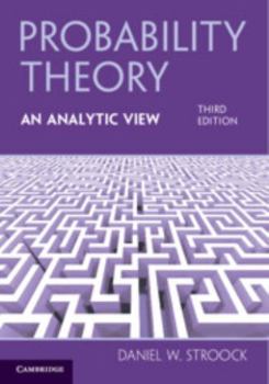 Paperback Probability Theory, an Analytic View Book