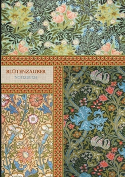 Blütenzauber Notizbuch (German Edition)