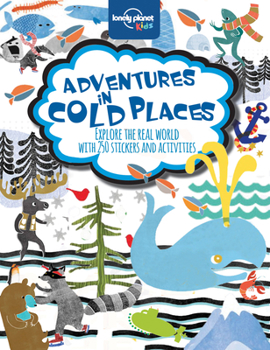 Paperback Adventures in Cold Places, Activities and Sticker Books 1 Book