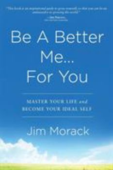 Paperback Be A Better Me...For You Book